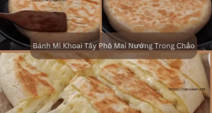 Bánh Mì Khoai Tây Phô Mai Nướng Trong Chảo