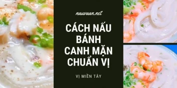 Cách Nấu Bánh Canh Chuẩn Vị