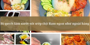 Bí quyết làm nước sốt ướp thịt Ram ngon như ngoài hàng