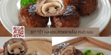 Cách Làm Bít Tết Hamburger Nấm Phô Mai Ít Calo Tại Nhà