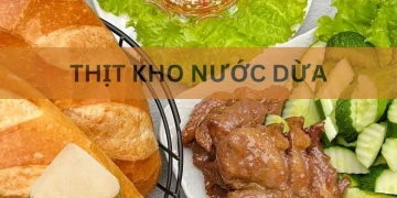 Thịt kho nước dừa thơm ngon khó cưỡng